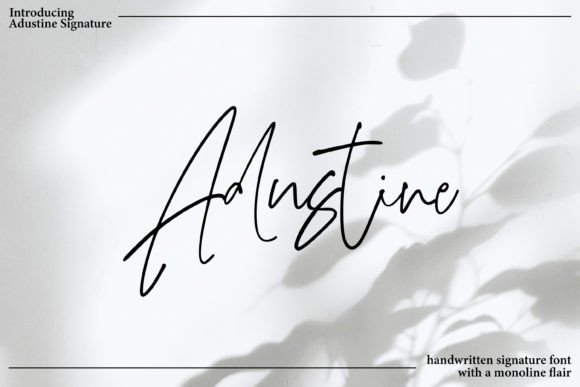 Adustine Signature: A Handwritten Font for Thoughtful Design