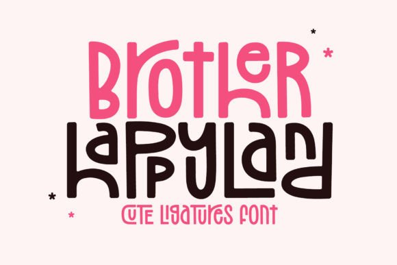 Brother Happyland: A Playful Font for Modern Editorial Design