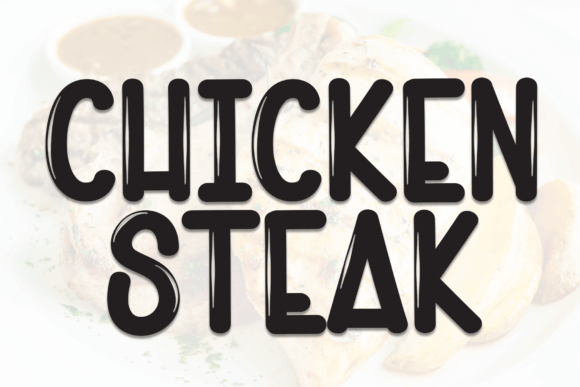 Chicken Steak Font: A Sweet Touch for Branding Projects