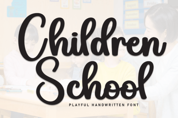 Children School Font for a Polished Brand Look