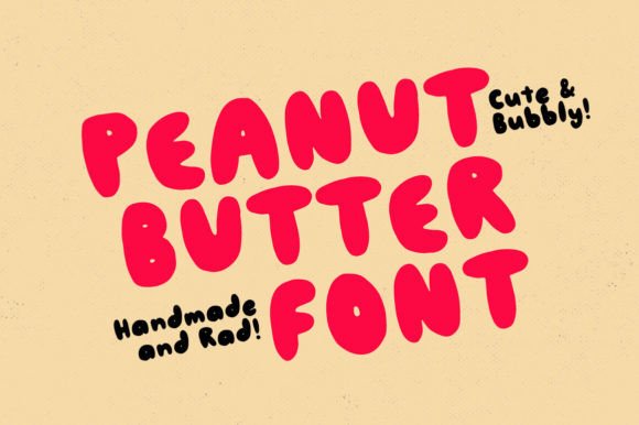 Peanut Butter Font for Editorial Design