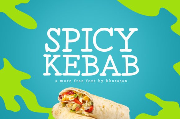 Spicy Kebab Font Review for Modern Branding